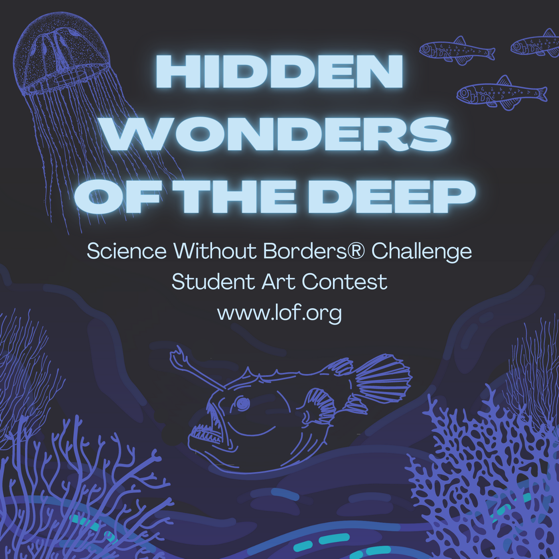 Hidden Wonders of the Deep - Science Without Borders Challenge Student Art Contest